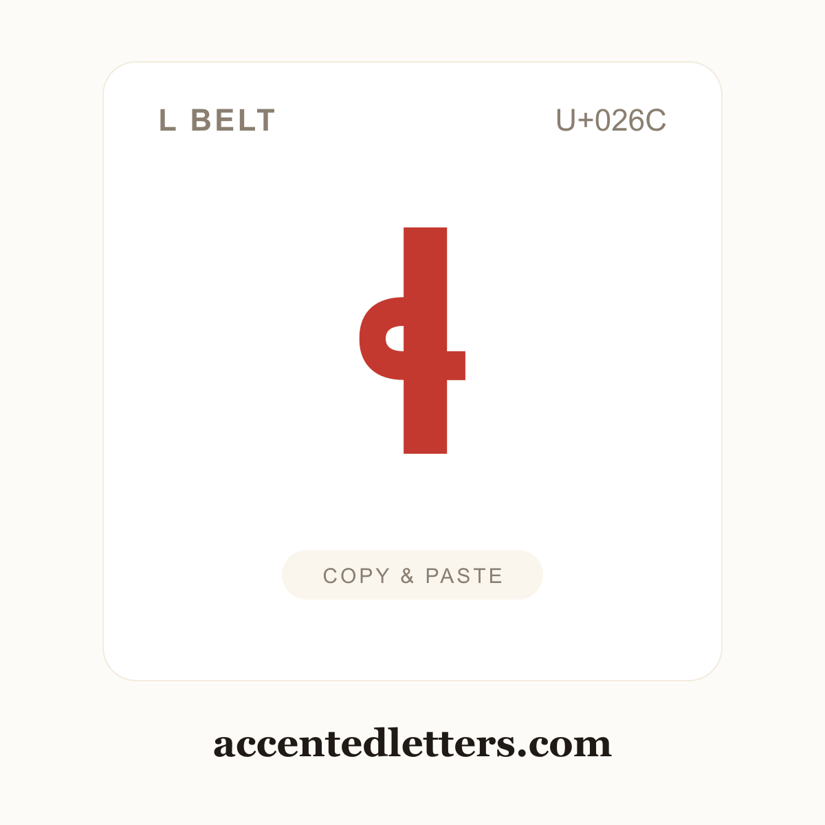 ɬ l belt (U+026C) — copy and paste (accentedletters.com)