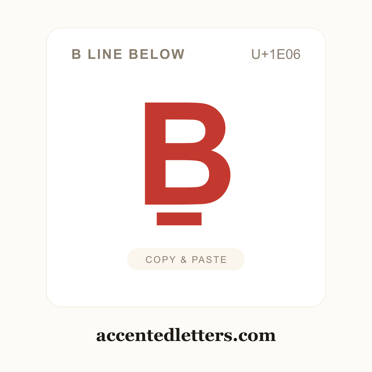 Ḇ B line below (U+1E06) — copy and paste (accentedletters.com)