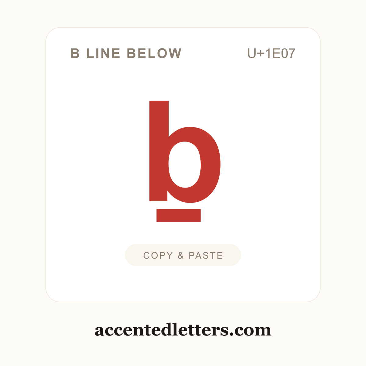 ḇ b line below (U+1E07) — copy and paste (accentedletters.com)