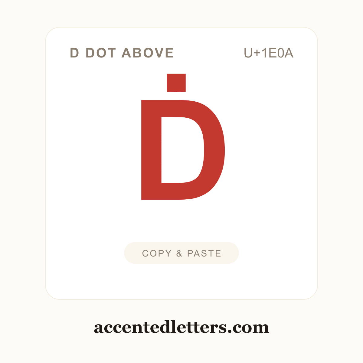 Ḋ D dot above (U+1E0A) — copy and paste (accentedletters.com)