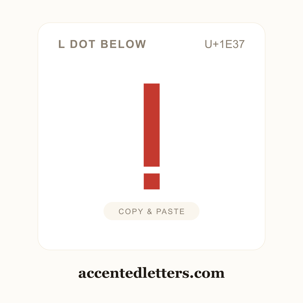 ḷ l dot below (U+1E37) — copy and paste (accentedletters.com)
