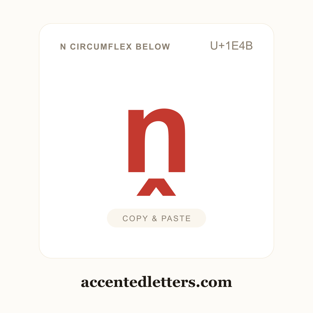 ṋ n circumflex below (U+1E4B) — copy and paste (accentedletters.com)