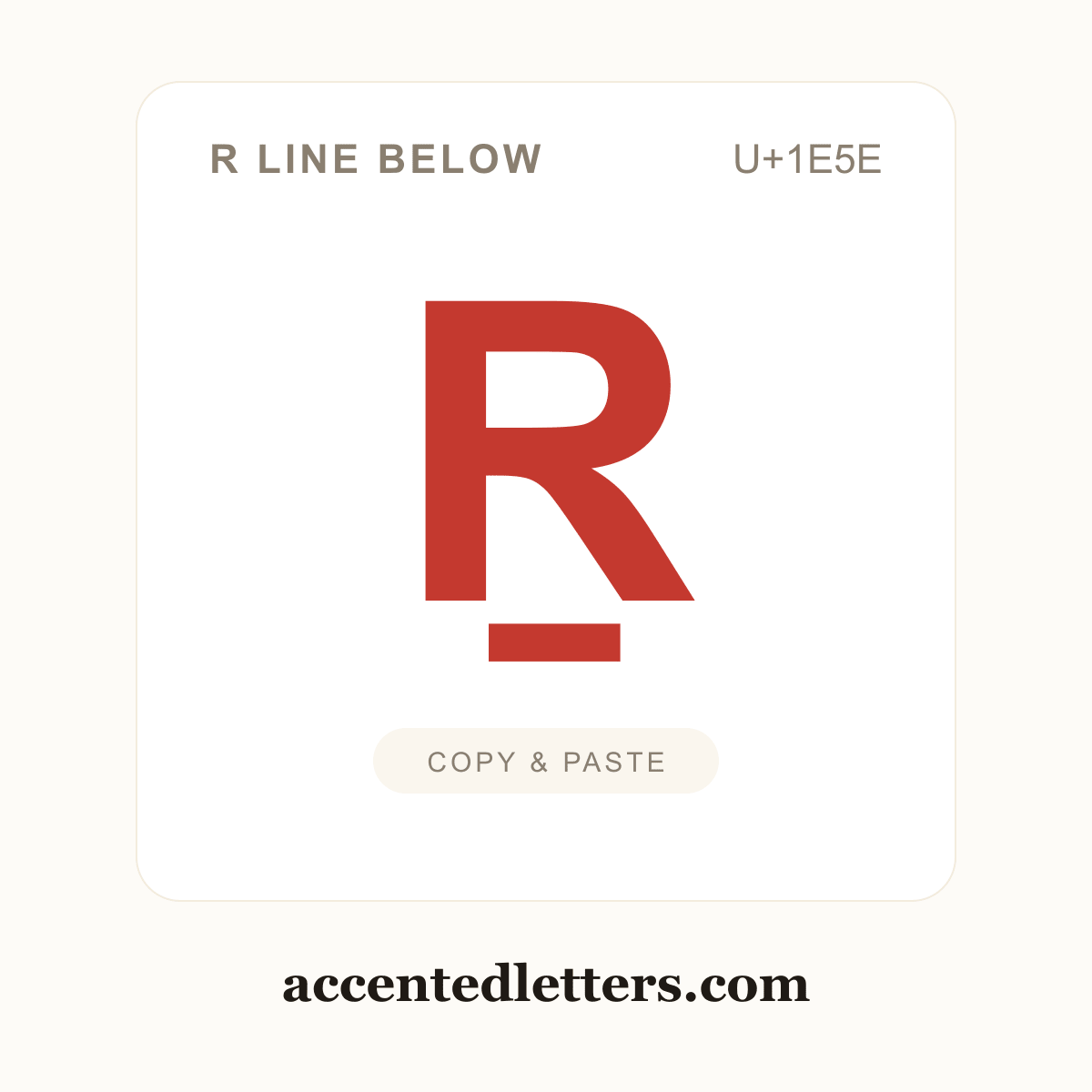 Ṟ R line below (U+1E5E) — copy and paste (accentedletters.com)