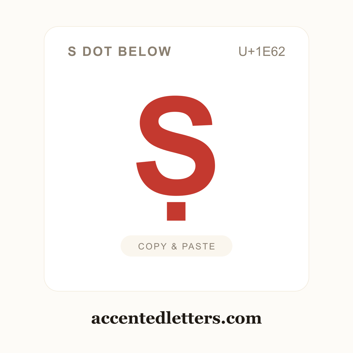 Ṣ S dot below (U+1E62) — copy and paste (accentedletters.com)