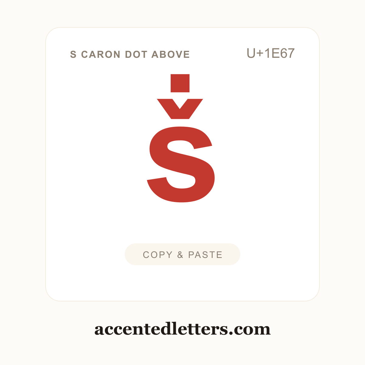 ṧ s caron dot above (U+1E67) — copy and paste (accentedletters.com)