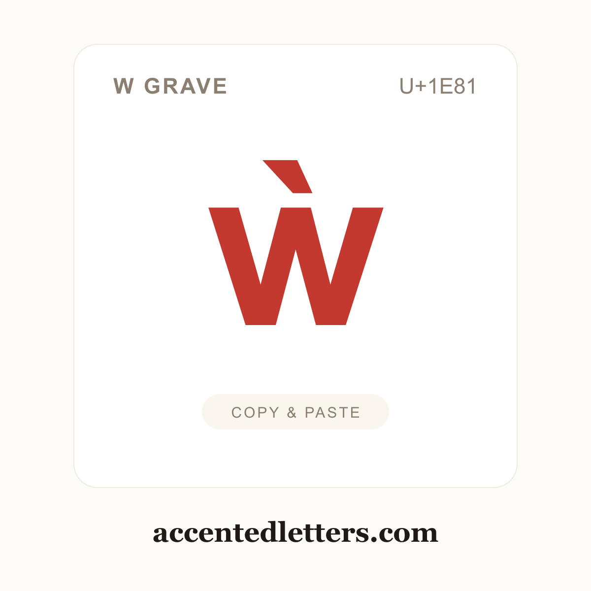 ẁ w grave (U+1E81) — copy and paste (accentedletters.com)