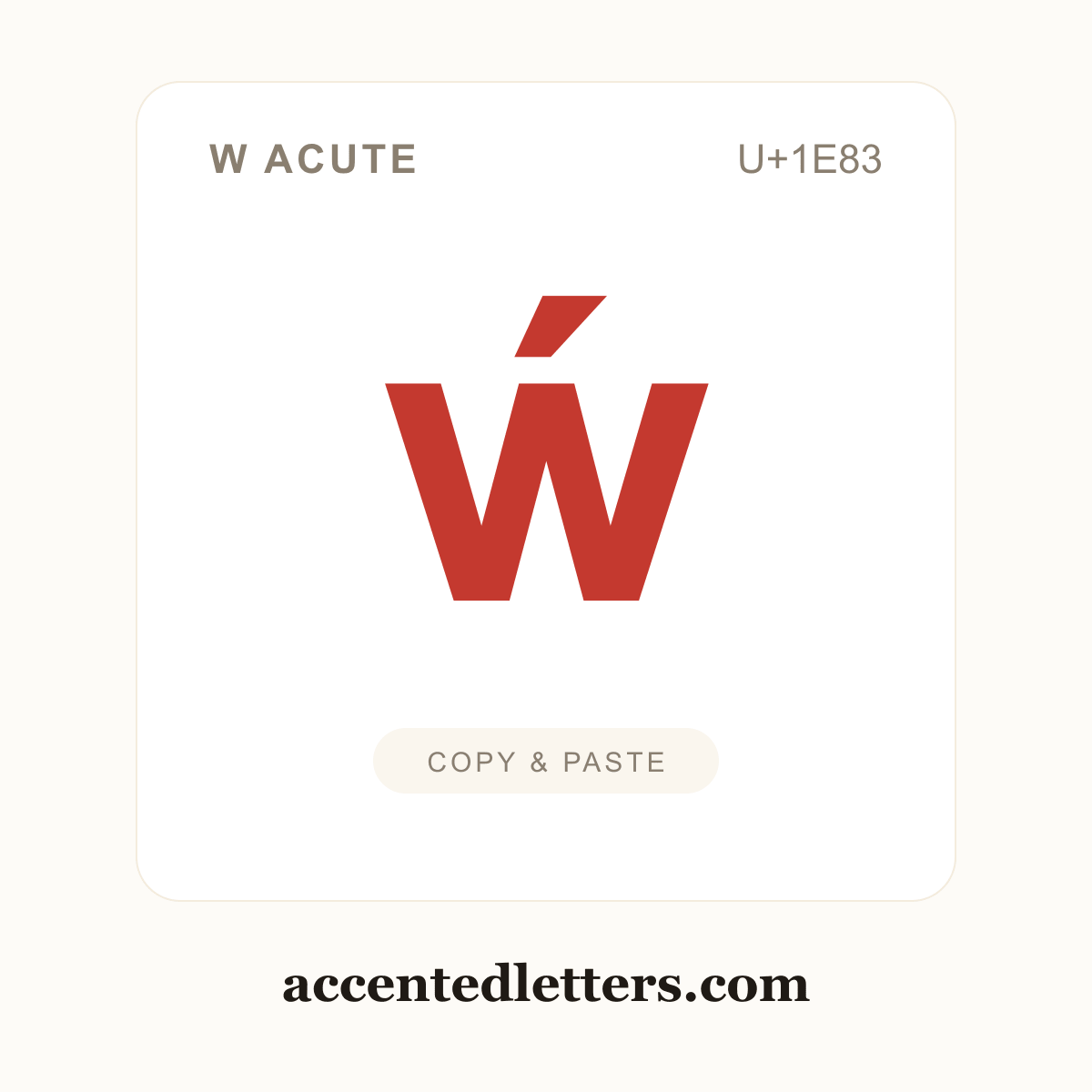 ẃ w acute (U+1E83) — copy and paste (accentedletters.com)