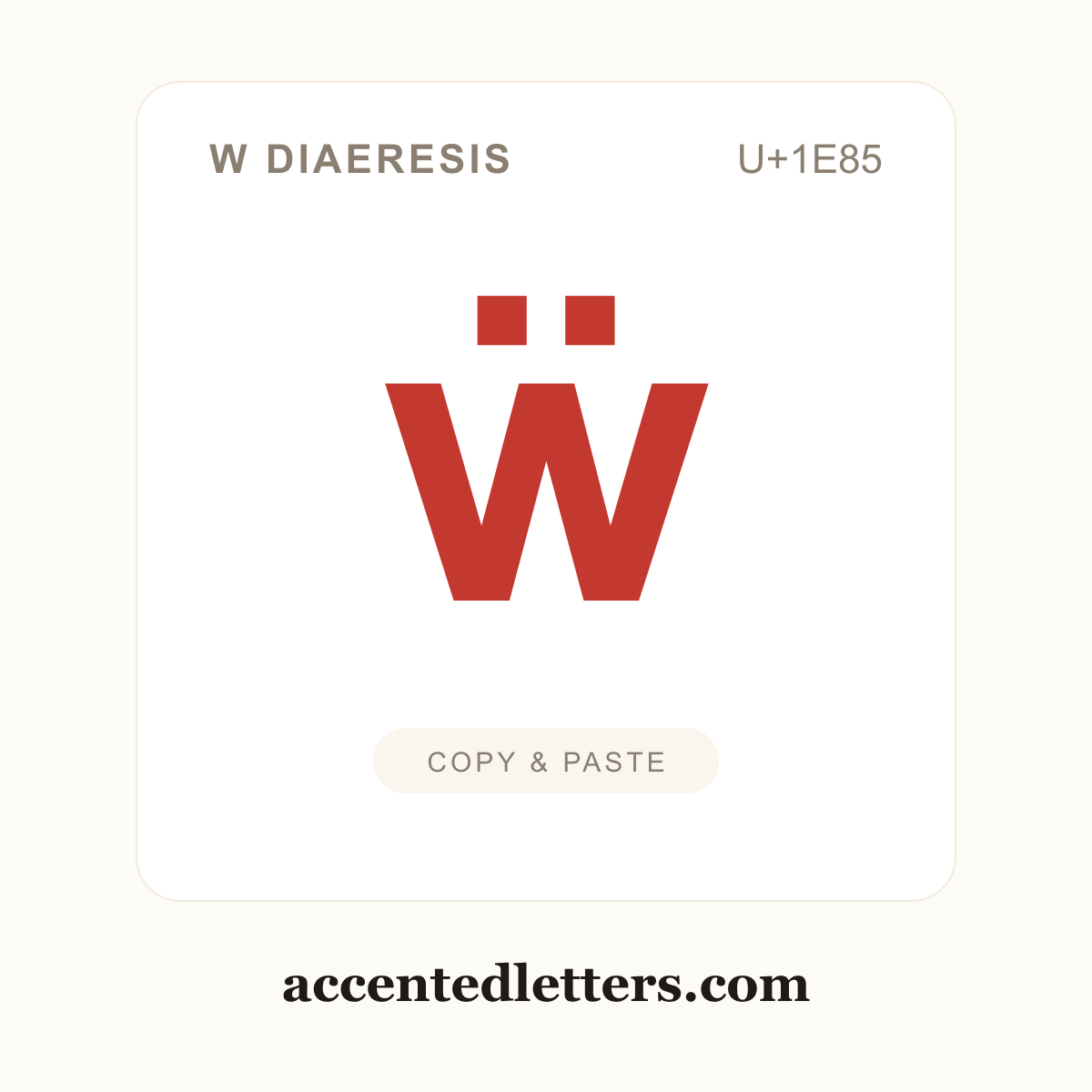 ẅ w diaeresis (U+1E85) — copy and paste (accentedletters.com)