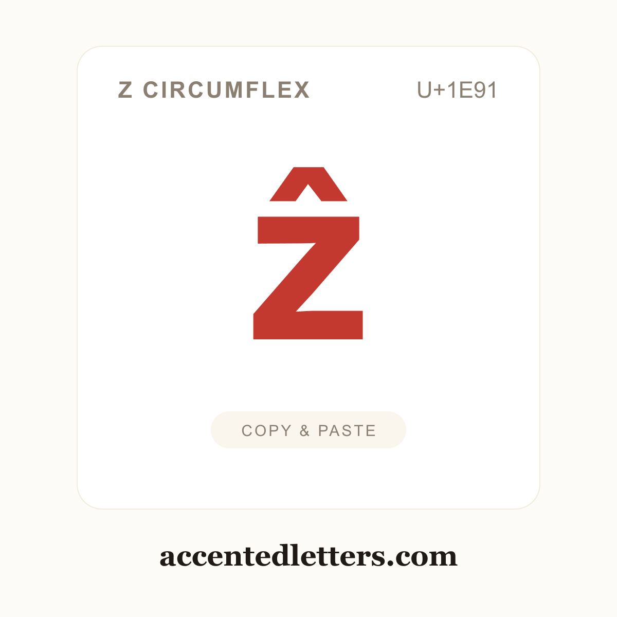 ẑ z circumflex (U+1E91) — copy and paste (accentedletters.com)