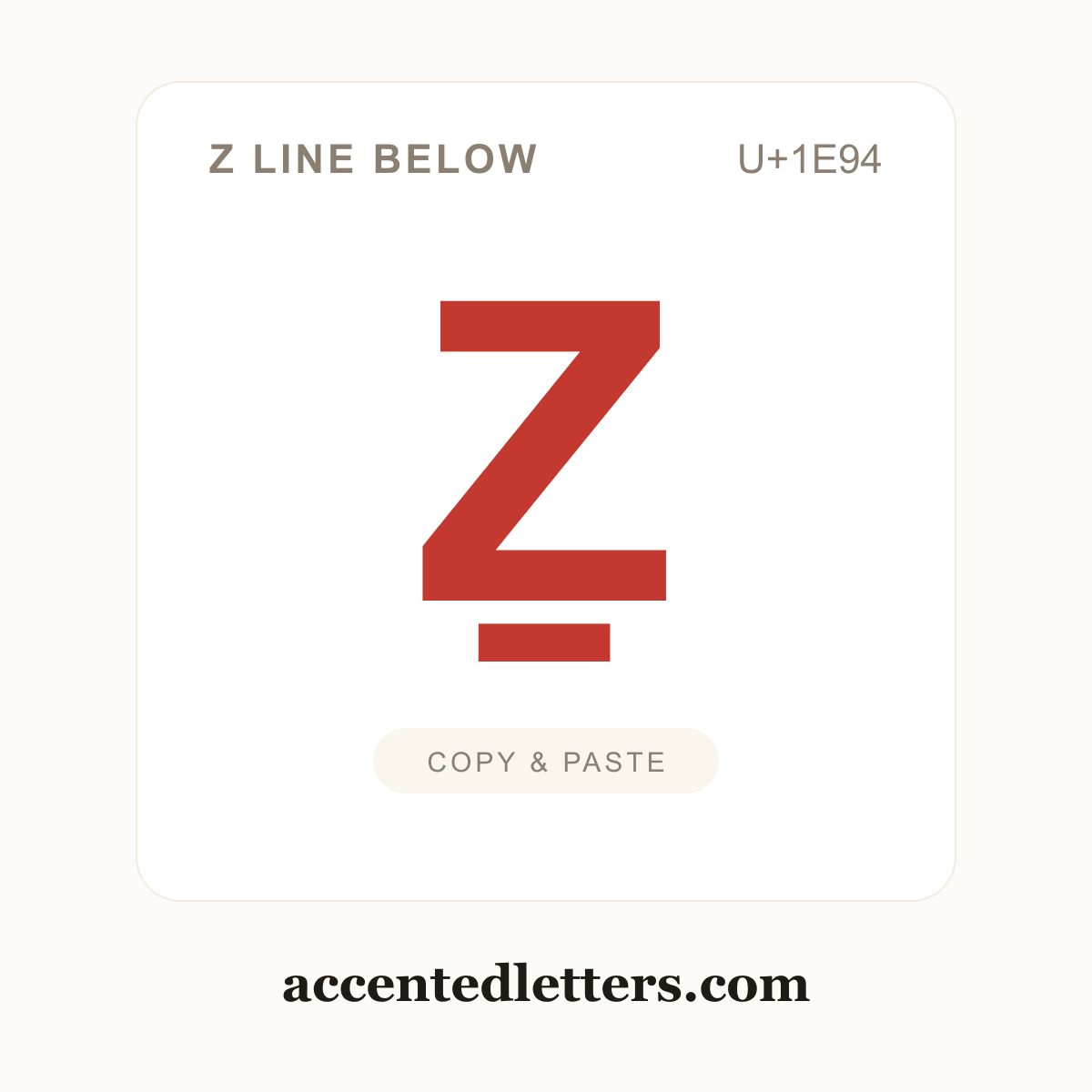Ẕ Z line below (U+1E94) — copy and paste (accentedletters.com)