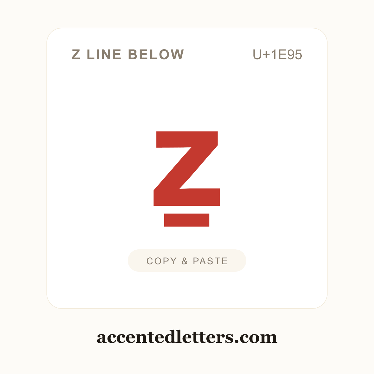 ẕ z line below (U+1E95) — copy and paste (accentedletters.com)