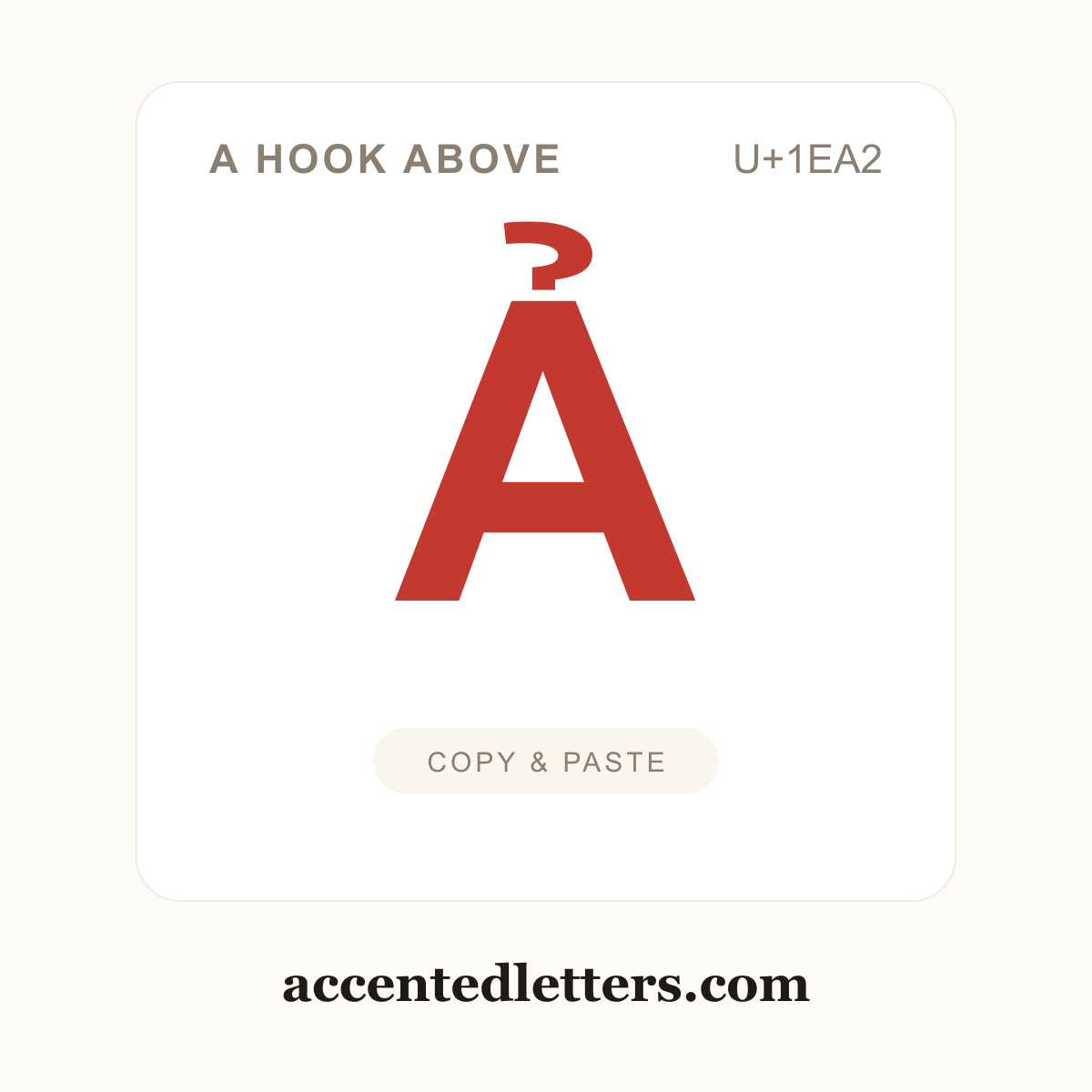 Ả A hook above (U+1EA2) — copy and paste (accentedletters.com)