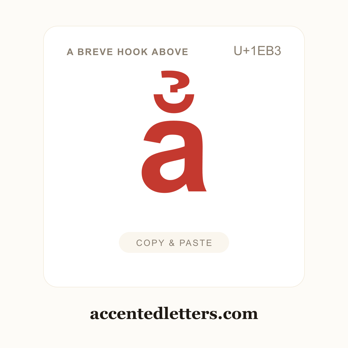 ẳ a breve hook above (U+1EB3) — copy and paste (accentedletters.com)