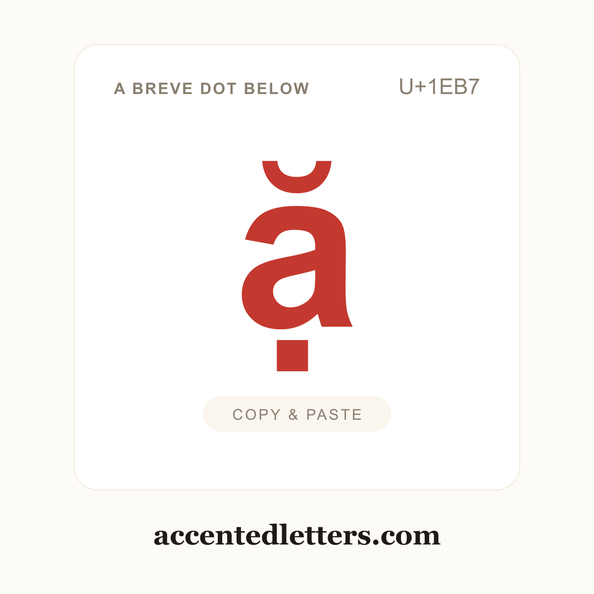 ặ a breve dot below (U+1EB7) — copy and paste (accentedletters.com)