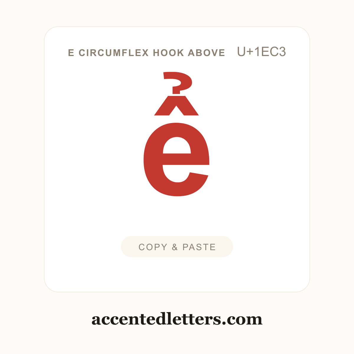 ể e circumflex hook above (U+1EC3) — copy and paste (accentedletters.com)