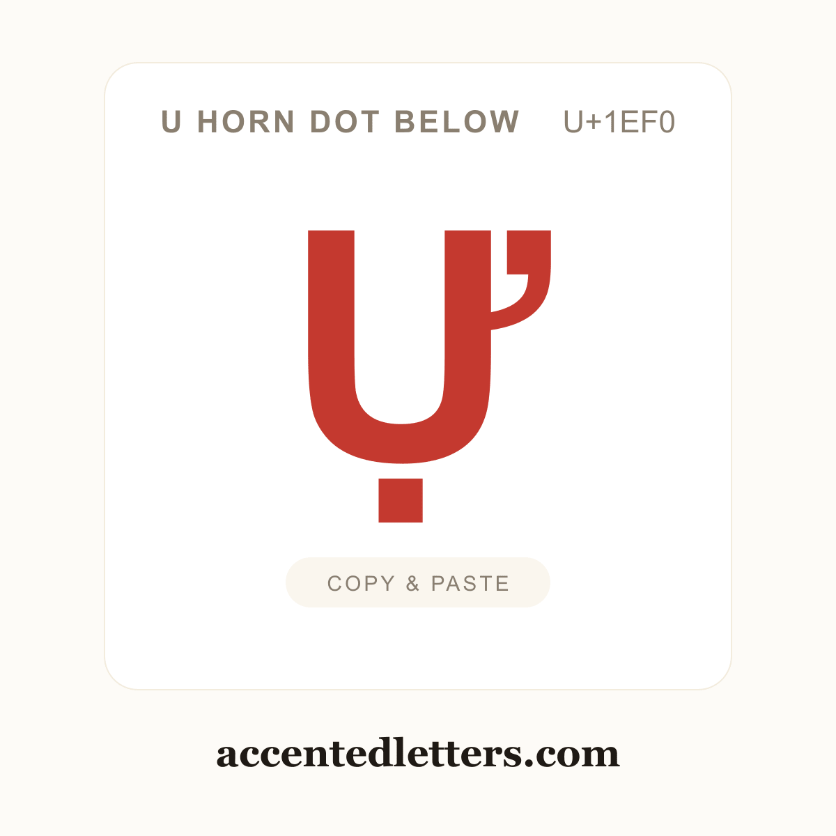 Ự U horn dot below (U+1EF0) — copy and paste (accentedletters.com)