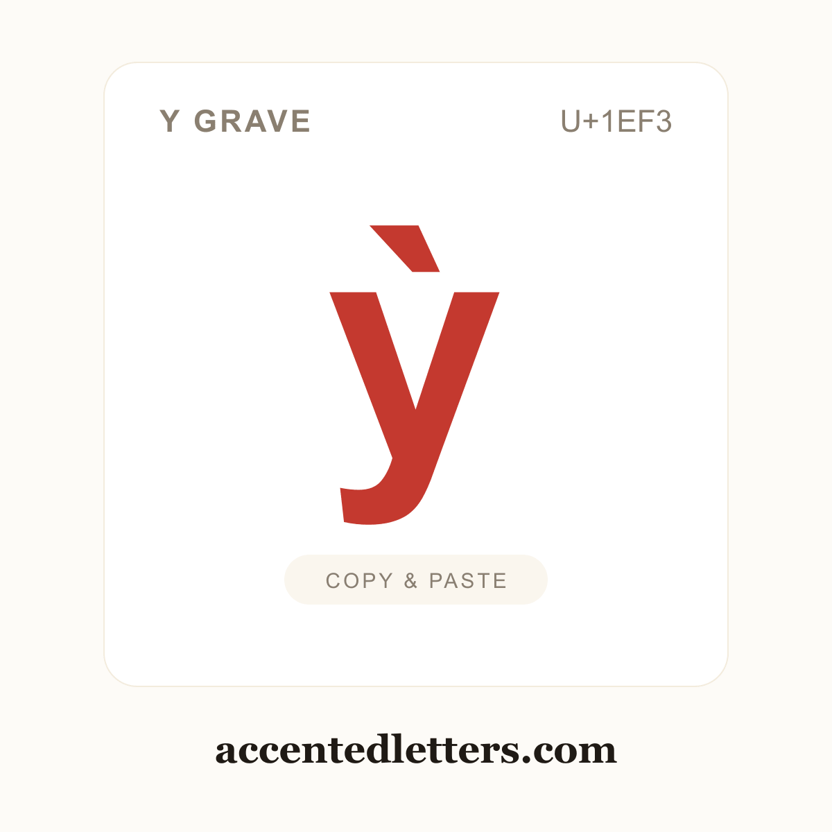 ỳ y grave (U+1EF3) — copy and paste (accentedletters.com)